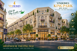 shophouse thương mại dự án vinhomes king park